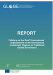 Fiddlers on the Roof? International Organizations in the International Investment Regime as Traditional Global Governance