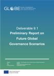 Preliminary Report on Future Global Governance Scenarios
